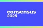 Consensus 2025 задал вектор рынку: токенизация, AI и институциональный приток